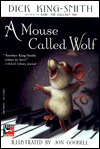 A Mouse Called Wolf